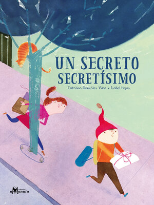cover image of Un secreto secretísimo